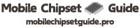 Mobile Chipset Guide